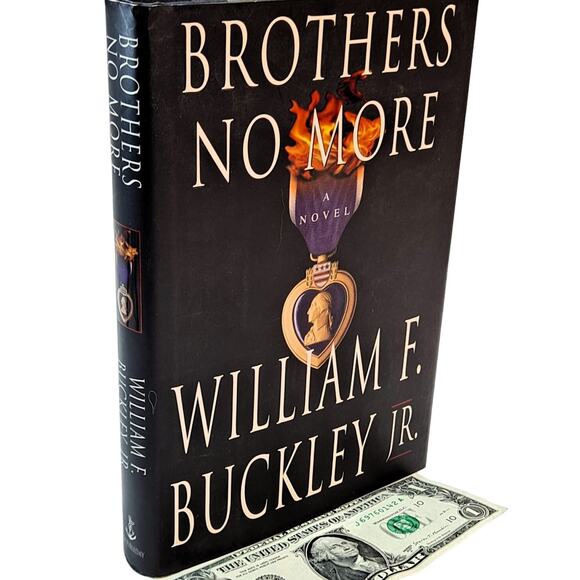 Brothers No More by William F. Buckley Jr. (1st Edition HC in DJ) - Picture 1 of 7